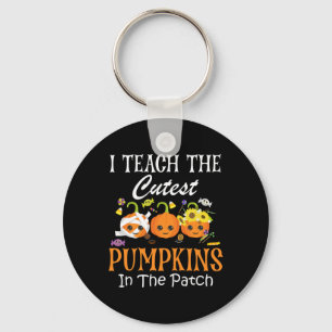 Teach The Cutest Pumpkins In The Patch Teacher Fal Key Ring
