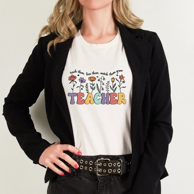 Teach them Love them Teacher Appreciation Gift  T-Shirt (Creator Uploaded)