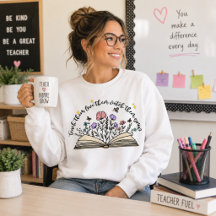 Teach Them Love Them Watch Grow Floral