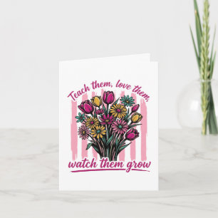teach them love them watch them grow holiday card