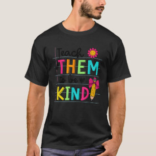 Teach Them To Be Kind Pencil Coquette Bow Back To T-Shirt