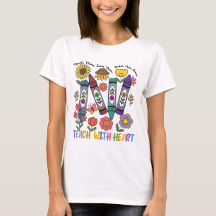Teach With Heart T-Shirt