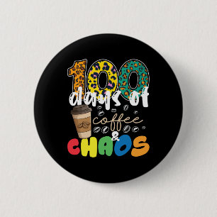Teacher 100 Days Of School 100 Days Of Coffee And  6 Cm Round Badge