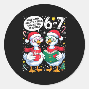 Teacher 67 How Many Nights A Week Should You Be Re Classic Round Sticker