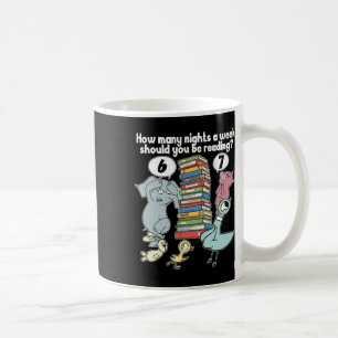 Teacher 67 How Many Nights A Week Should You Be Re Coffee Mug