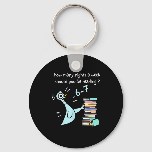 Teacher 67 How Many Nights A Week Should You Be Re Key Ring (Front)