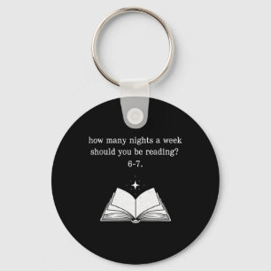 Teacher 67 How Many Nights A Week Should You Be Re Key Ring