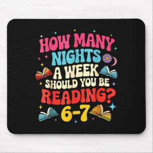 Teacher 67 How Many Nights A Week Should You Be Re Mouse Pad