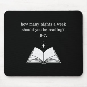 Teacher 67 How Many Nights A Week Should You Be Re Mouse Pad