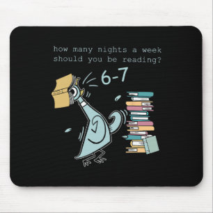 Teacher 6-7 How Many Nights A Week Should You Be R Mouse Pad