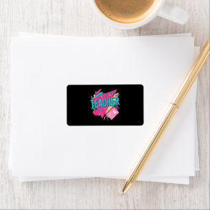 Teacher 90s Retro Colourful Teacher Back To School Label