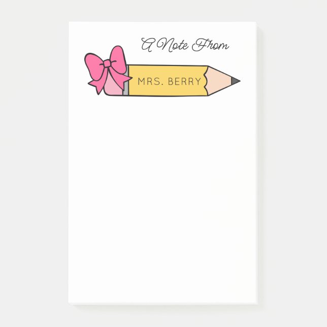 Teacher A Note From Pencil Post It Notes (Front)