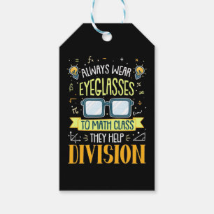 Teacher Always Wear Eyeglasses To Math Class Gift Tags