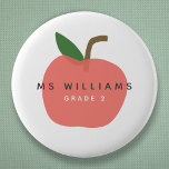 Teacher Apple | Custom Grade Name Cute Modern Fun 6 Cm Round Badge<br><div class="desc">A simple, stylish, vibrant apple fruit graphic design badge in a fun, trendy, scandinavian minimalist style in shades or red pink and green which can be easily personalized with your teachers name by replacing "Ms Williams" and a tagline replacing "Grade 2" to make a truly unique thank you gift for...</div>