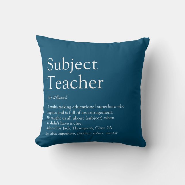 Teacher Appreciation Definition Typographic Blue Cushion (Front)