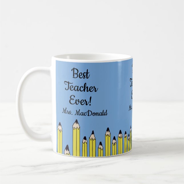 Teacher appreciation gift best teacher ever coffee mug (Left)