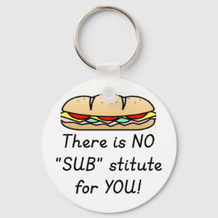 Teacher Appreciation Gift -Funny Sub Teacher Quote Key Ring