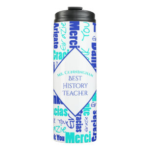 Teacher Appreciation Multilingual Thank You Blues Thermal Tumbler