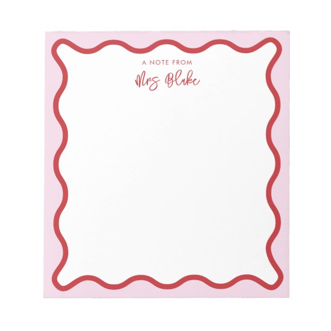 Teacher Appreciation Pink Red Wavy Notepad (Front)