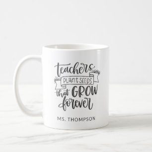 Teacher Appreciation Quote Personalised  Coffee Mug
