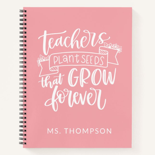 Teacher Appreciation Quote Personalised Pink  Notebook (Front)