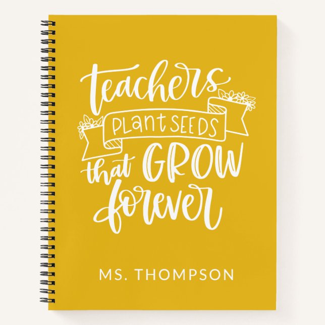 Teacher Appreciation Quote Personalised Yellow Notebook (Front)