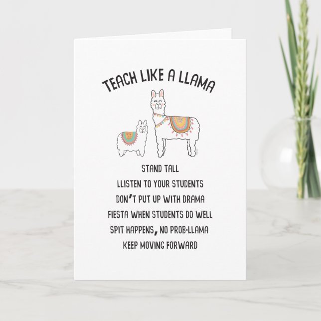 Teacher Appreciation Teach Like A Llama Card (Front)