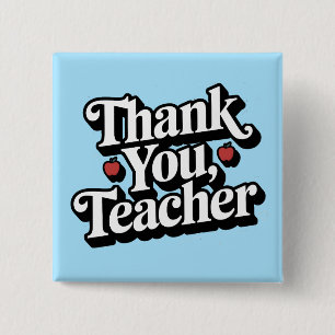 Teacher Appreciation Thank you 15 Cm Square Badge