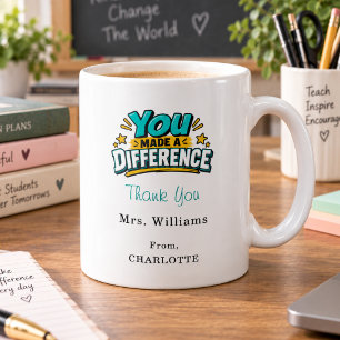 Teacher appreciation Thank You  Coffee Mug