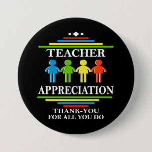 Teacher Appreciation Thank-You For All You Do 7.5 Cm Round Badge