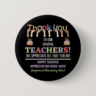 Teacher Appreciation Week 6 Cm Round Badge