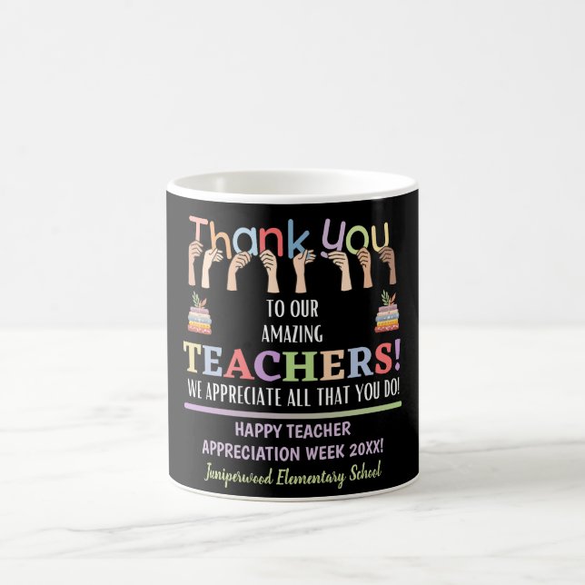 Teacher Appreciation Week Coffee Mug (Center)