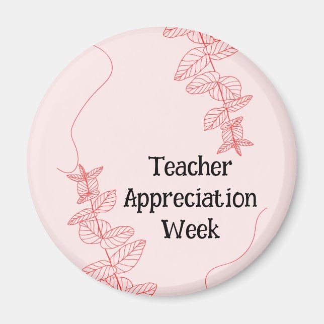 Teacher Appreciation Week  Magnet (Front)
