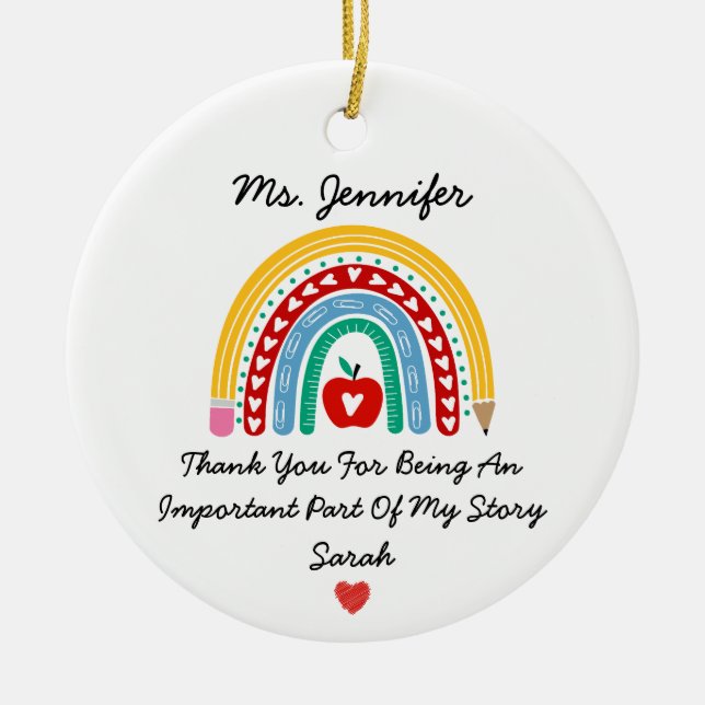 Teacher Appreciation With Thank You Message Custom Ceramic Ornament (Front)