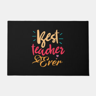 Teacher Art Best Teacher Ever Doormat
