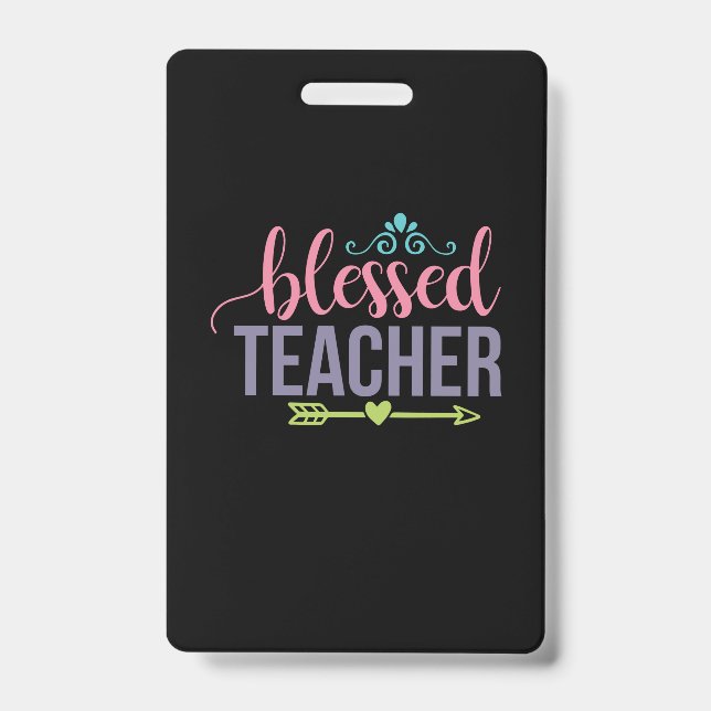 Teacher Art Blessed Teacher ID Badge (Front)