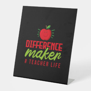 Teacher Art Difference Maker Teacher Life Pedestal Sign