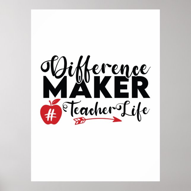 Teacher Art Difference Maker Teacher Life Poster (Front)