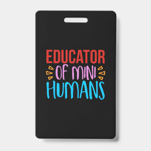Teacher Art Educator Of Mini Human ID Badge
