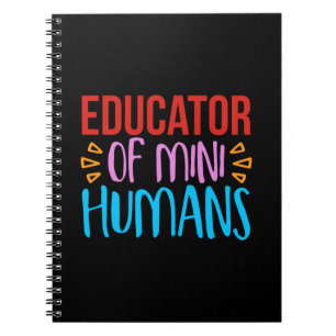 Teacher Art Educator Of Mini Human Notebook