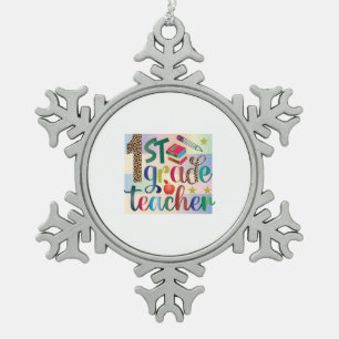 Teacher Art First Grade Teacher Snowflake Pewter Christmas Ornament
