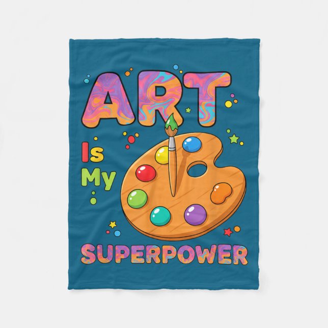 Teacher - Art Is My Superwer Art Teacher Drawing P Fleece Blanket (Front)