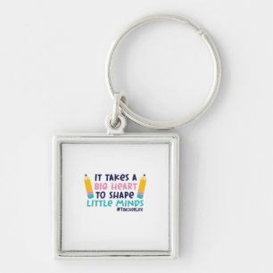 Teacher Art It Takes A Big Heart Key Ring