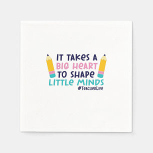 Teacher Art It Takes A Big Heart Napkin