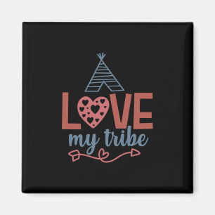 Teacher Art Love My Tribe Magnet