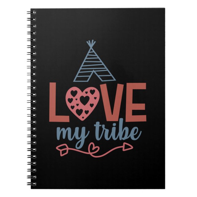 Teacher Art Love My Tribe Notebook (Front)