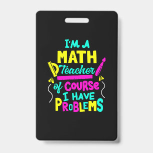 Teacher Art Math Teacher School ID Badge