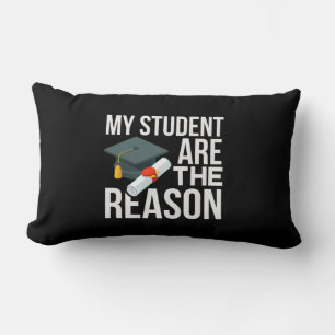 Teacher Art My Student Are The Reason Lumbar Cushion