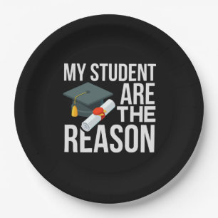 Teacher Art My Student Are The Reason Paper Plate