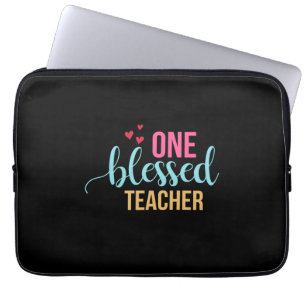 Teacher Art One Blessed Teacher Laptop Sleeve